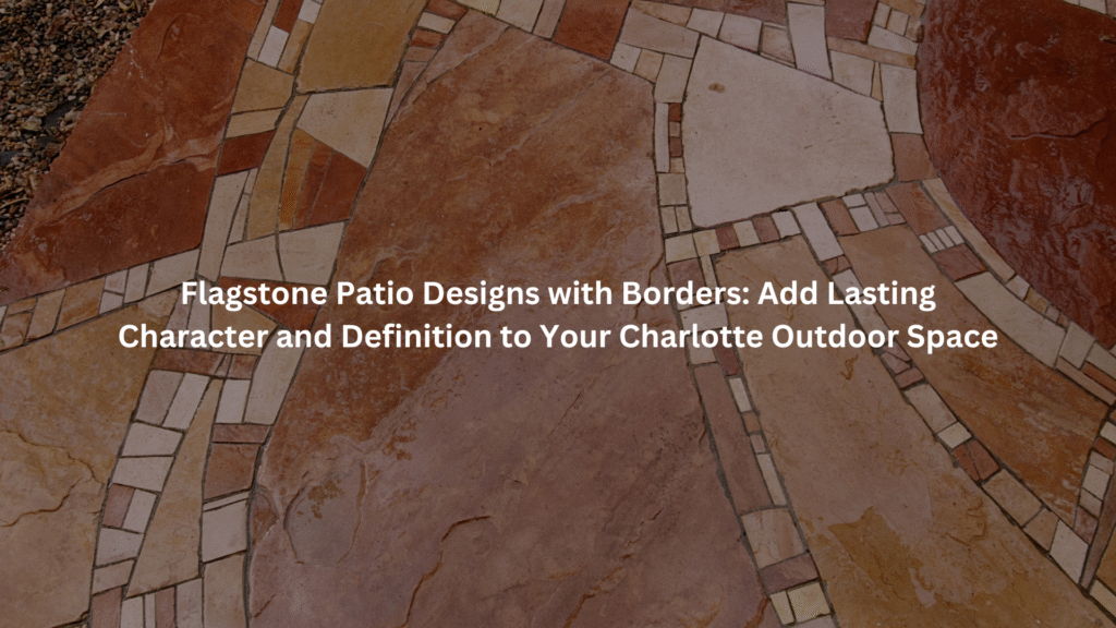 flagstone patio designs with borders