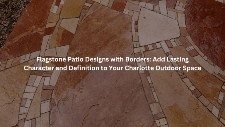 Flagstone Patio Designs with Borders: Add Lasting Character and ...